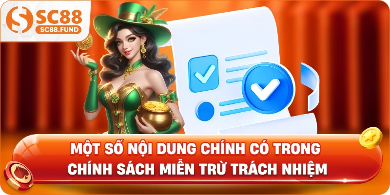 Một số nội dung chính có trong chính sách miễn trừ trách nhiệm